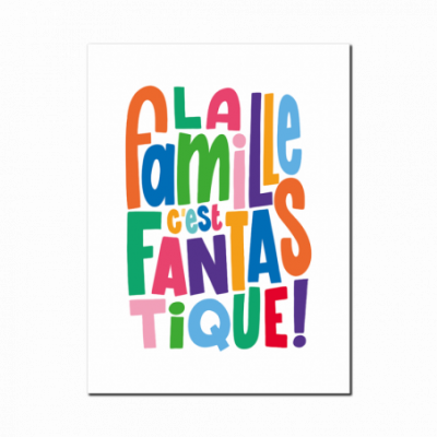 Affiche la famille c'est...